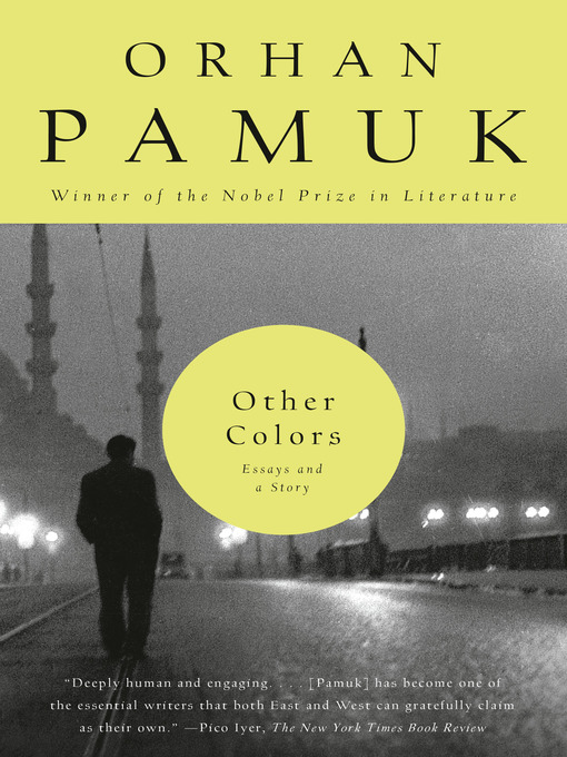 Title details for Other Colors by Orhan Pamuk - Available